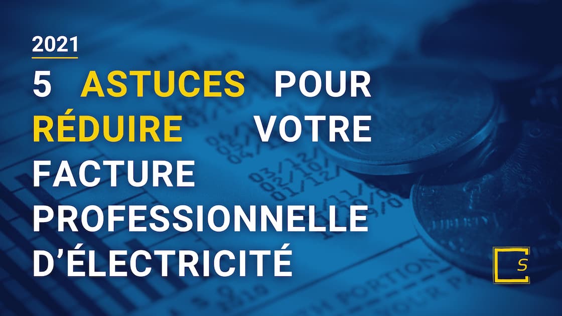 5 astuces pour réduire votre facture pro délectricité SirEnergies